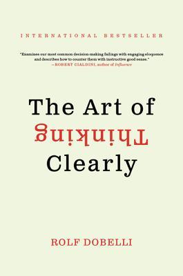 تحميل The Art of Thinking Clearly PDF