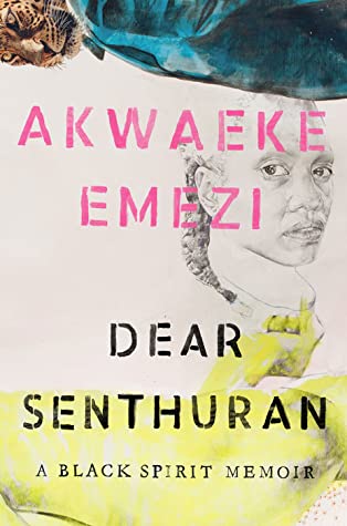 تحميل Dear Senthuran: A Black Spirit Memoir PDF