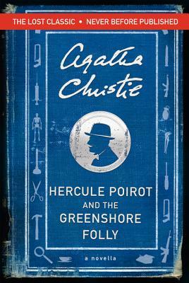 تحميل Hercule Poirot and the Greenshore Folly PDF