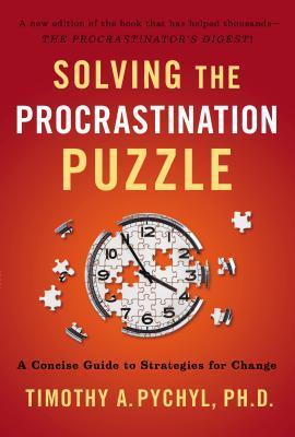 تحميل Solving the Procrastination Puzzle by Timothy A. Pychyl PDF