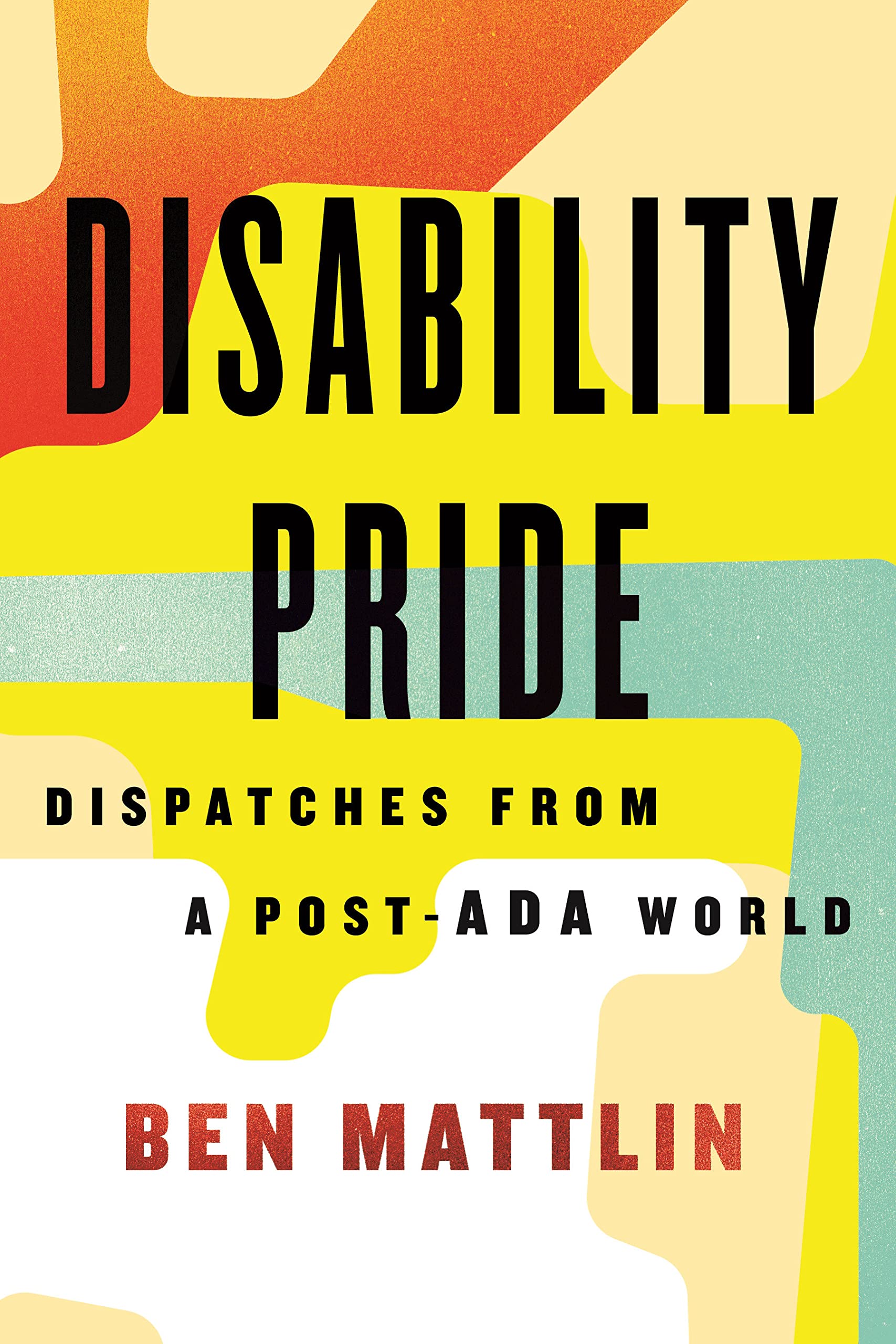 تحميل Disability Pride by Ben Mattlin PDF