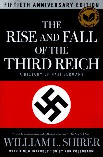 Rise And Fall Of The Third Reich