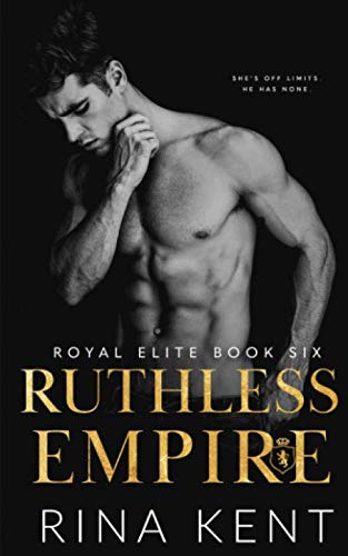 تحميل Ruthless Empire (Royal Elite #6) PDF
