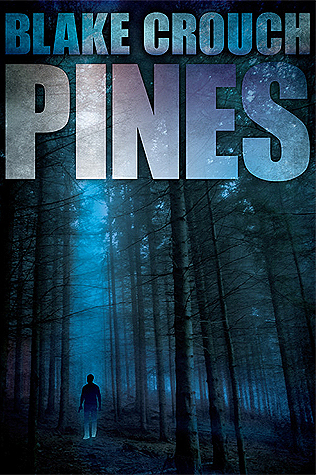 Pines (Wayward Pines #1)