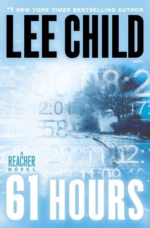 تحميل Sixty-one Hours (Jack Reacher #14) PDF