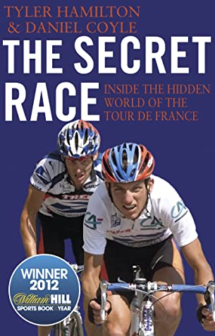 The Secret Race by Tyler Hamilton