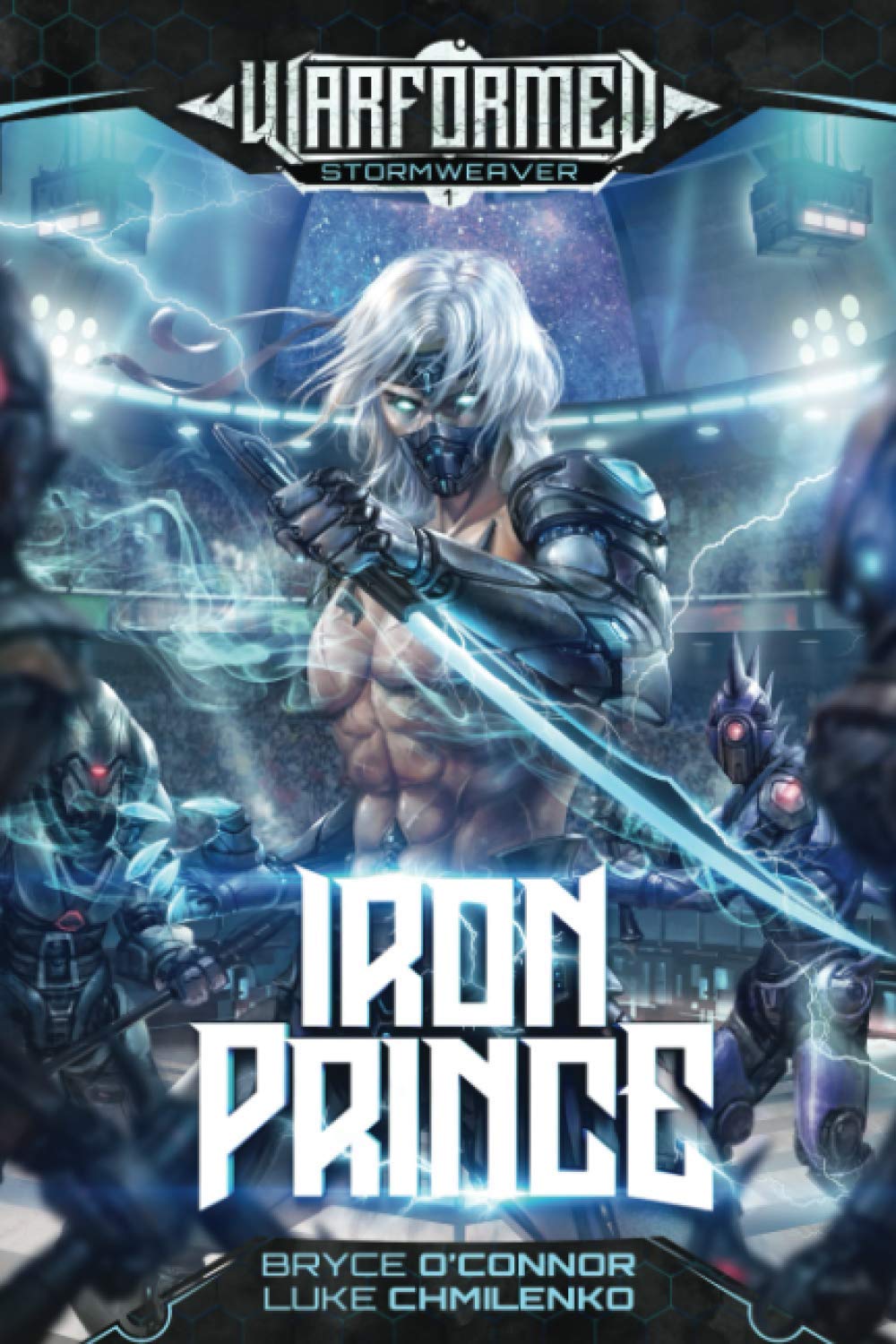 Iron Prince (Warformed: Stormweaver #1)