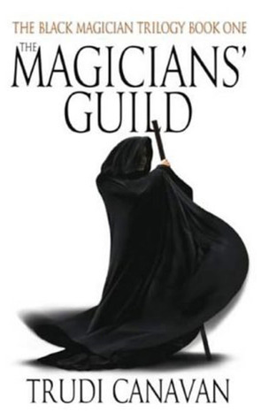 The Magician's Guild (The Black Magician Trilogy #1)