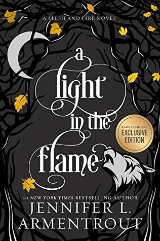 A Light in the Flame (Flesh and Fire #2)