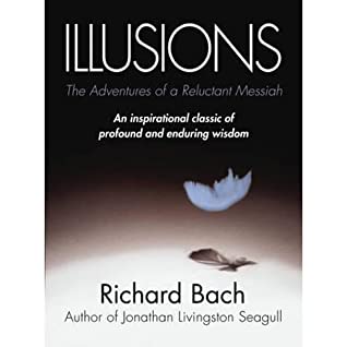 Illusions: The Adventures of a Reluctant Messiah