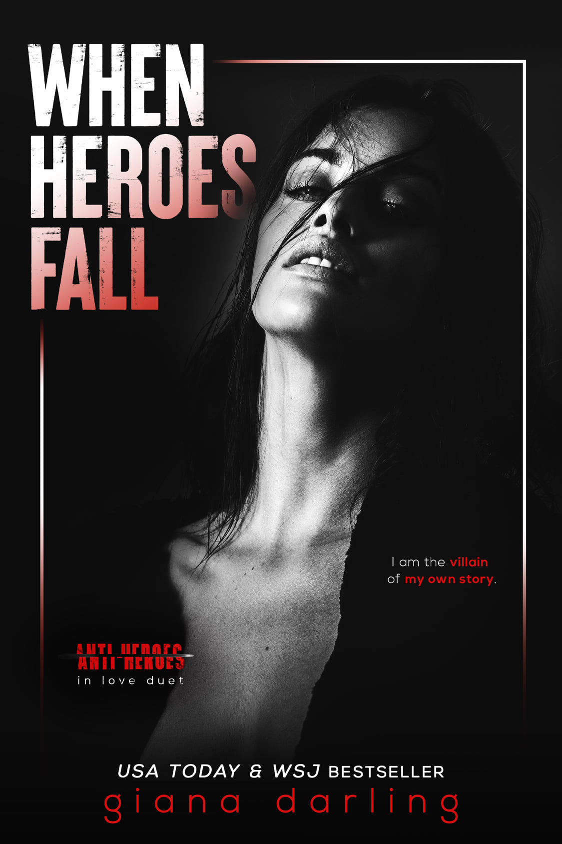 When Heroes Fall (Anti-Heroes in Love #1)