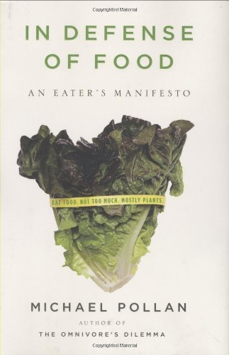 تحميل In Defense of Food: An Eater's Manifesto PDF