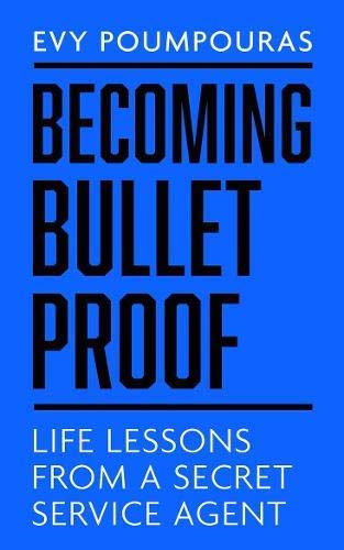 تحميل Becoming Bulletproof by Evy Poumpouras PDF