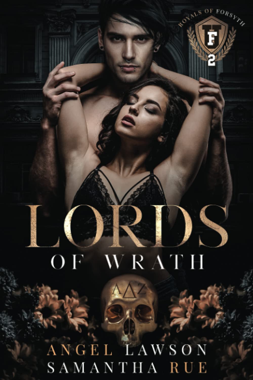 Lords of Wrath (The Royals of Forsyth University #2)