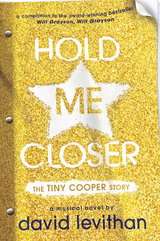 Hold Me Closer: The Tiny Cooper Story #2