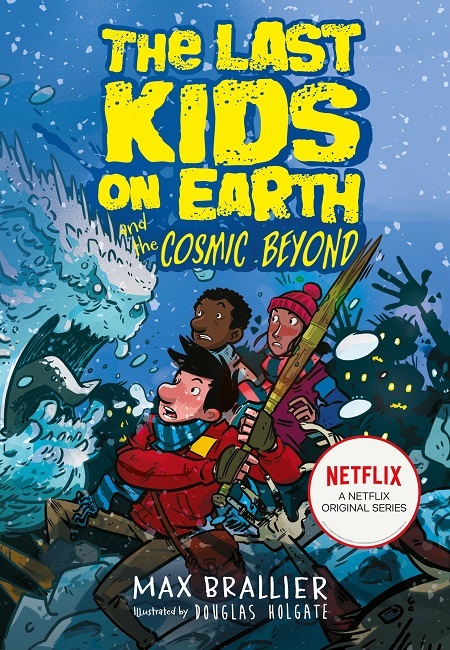 The Last Kids on Earth and the Cosmic Beyond #4