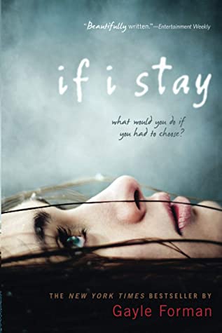 If I Stay #1 by Gayle Forman