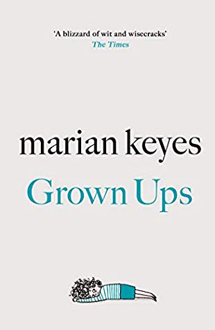 Grown Ups Free by Marian Keyes
