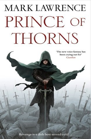 Prince of Thorns (The Broken Empire #1)