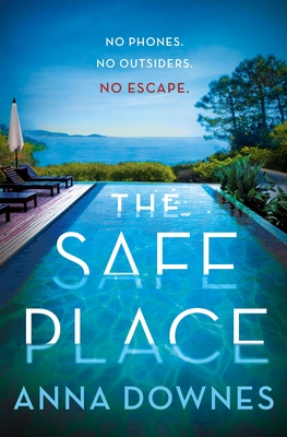 The Safe Place by Anna Downes