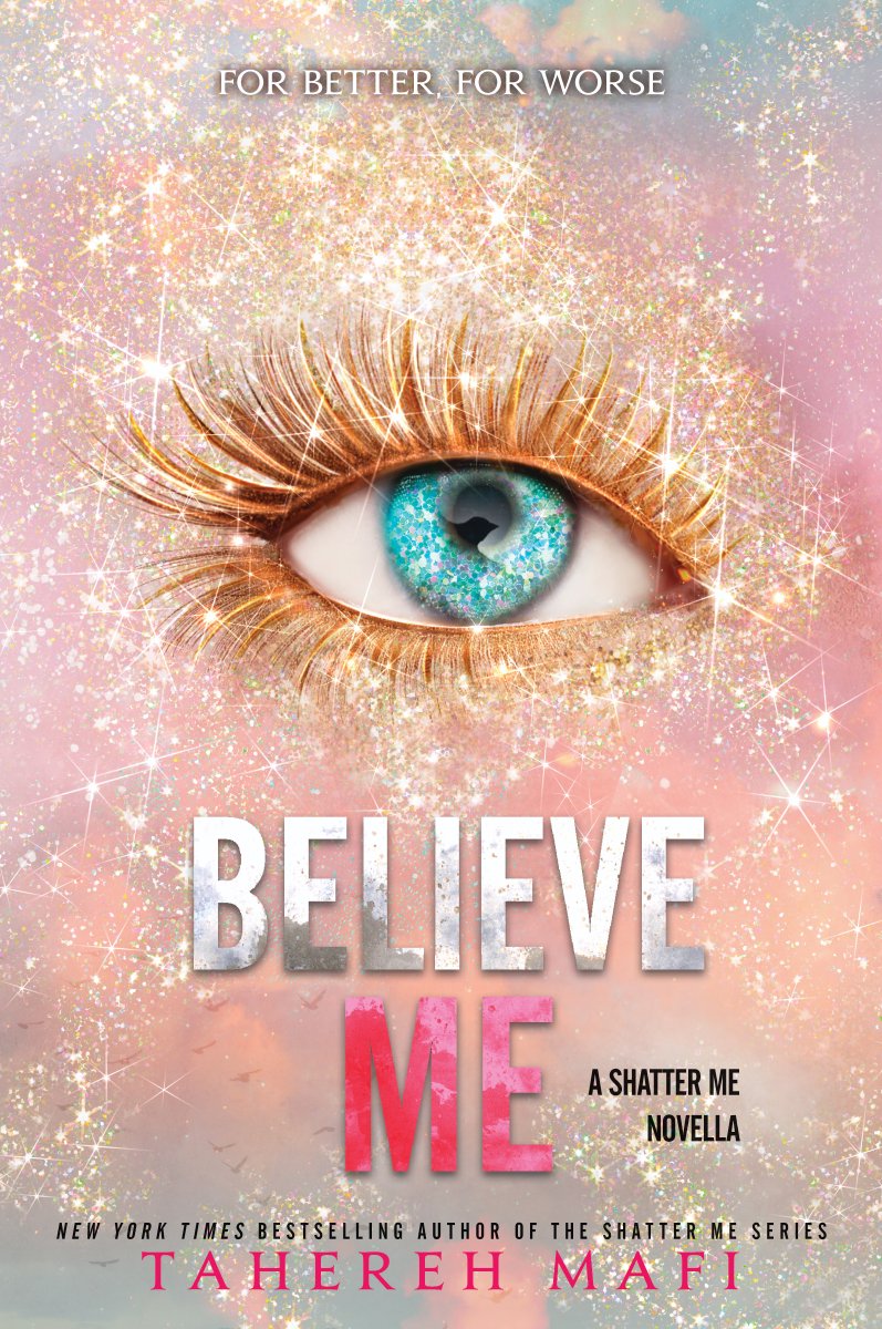 تحميل Believe Me (Shatter Me #6.5) PDF