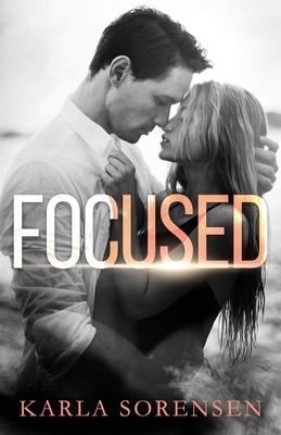 تحميل Focused by Karla Sorensen PDF