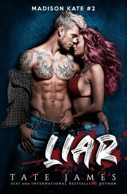 LIAR (Madison Kate Book 2)