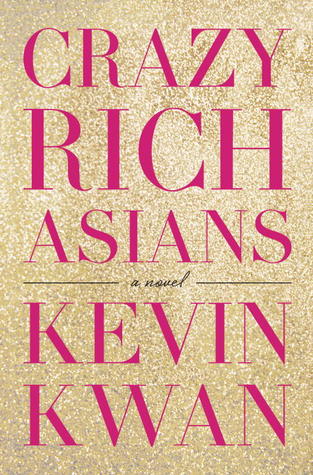 Crazy Rich Asians #1 by Kevin Kwan