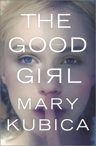 تحميل The Good Girl by Mary Kubica PDF