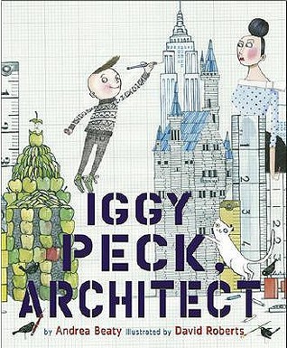تحميل Iggy Peck, Architect (Questioneers Picture Books) PDF
