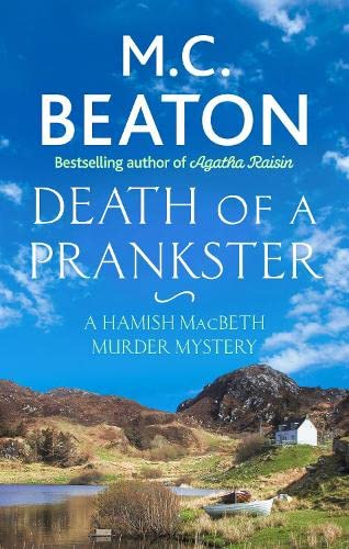 Death of a Prankster (Hamish Macbeth #7)