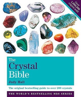 The Crystal Bible by Judy Hall