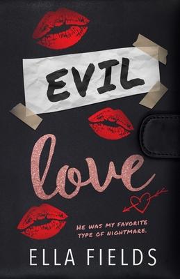 Evil Love by Ella Fields
