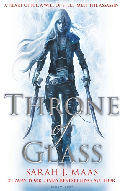 Throne of Glass #1 by Sarah J. Maas