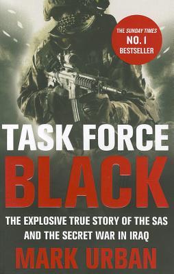 تحميل Task Force Black by Mark Urban PDF