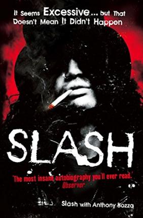 Slash by Slash , With Anthony Bozza