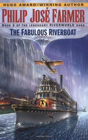 تحميل The Fabulous Riverboat (Riverworld #2) PDF