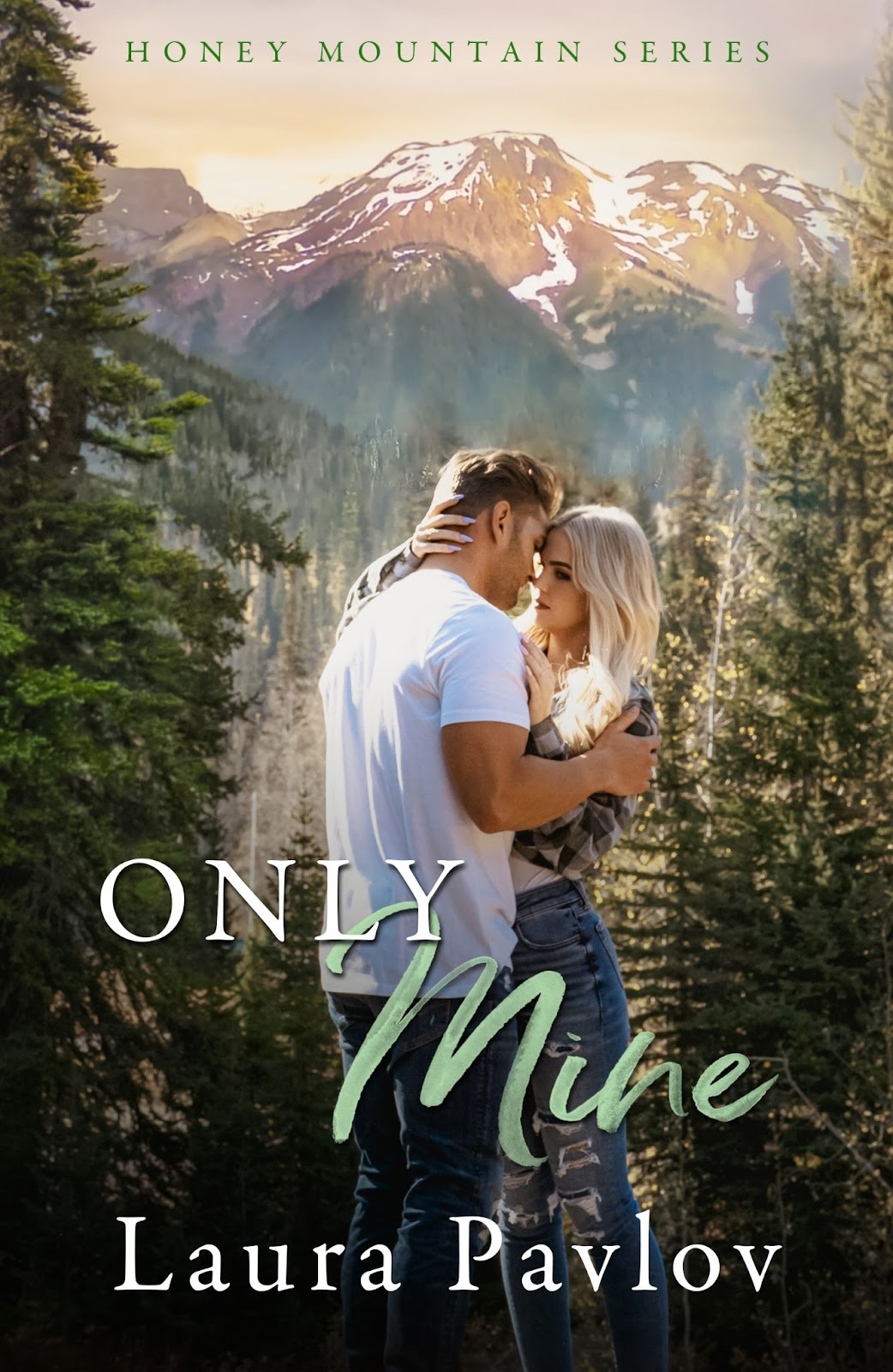 Only Mine (Honey Mountain #5)