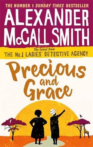 تحميل Precious and Grace (No. 1 Ladies' Detective Agency #17) PDF
