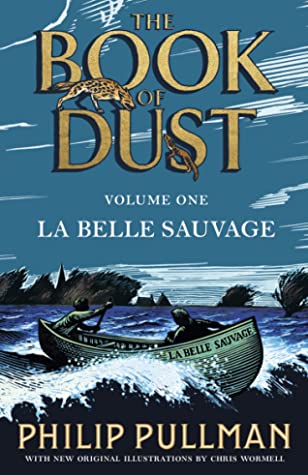 La Belle Sauvage (The Book of Dust #1)
